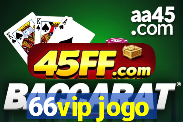 66vip jogo